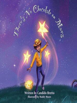 cover image of There's No Chocolate on Mars